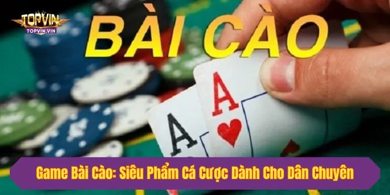 Game Bài Cào: Siêu Phẩm Cá Cược Dành Cho Dân Chuyên